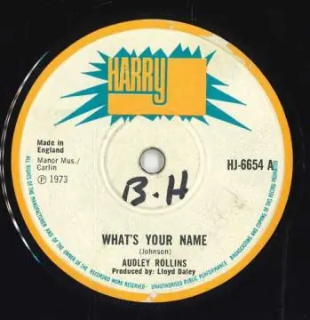 Free Shipping ReggaeCollector.com - Audley Rollens - What's Your Name (Harry J UK)