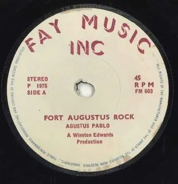ReggaeCollector.com - Augustus Pablo - Fort Augustus Rock (Fay Music UK) Time-Limited