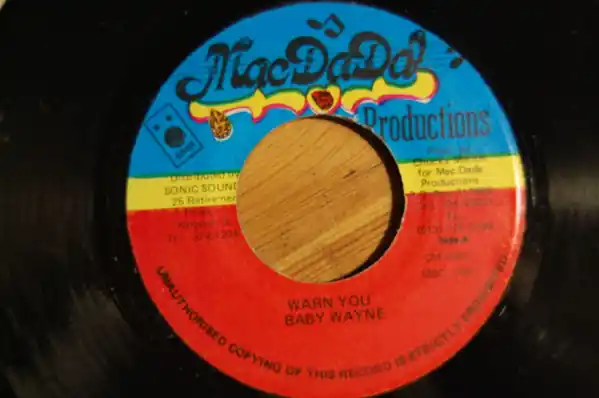 ReggaeCollector.com - Baby Wayne - Warn You (Mac Dada Productions JM) Warranty Included