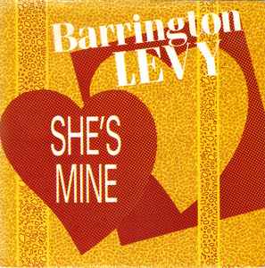 ReggaeCollector.com - Barrington Levy - She's Mine (Time 1 Records UK) Brand New