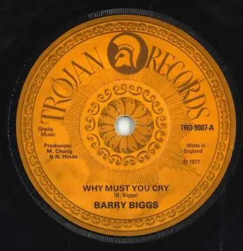 Free Delivery ReggaeCollector.com - Barry Biggs - Why Must You Cry (Trojan UK)