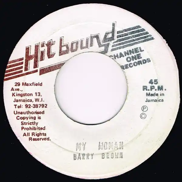 Shop Now ReggaeCollector.com - Barry Brown - My Woman (Hit Bound JM)