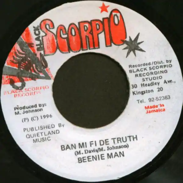 ReggaeCollector.com - Beenie Man - Ban Mi Fi De Truth (Black Scorpio JM) Popular