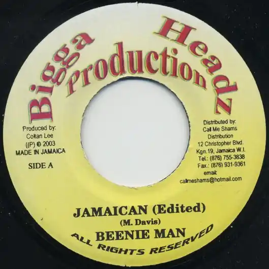 Hot Picks ReggaeCollector.com - Beenie Man - Jamaican (Bigga Headz Production JM)