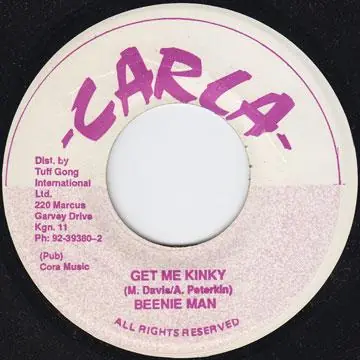 Worldwide Shipping ReggaeCollector.com - Beenie Man - Get Me Kinky (Carla)