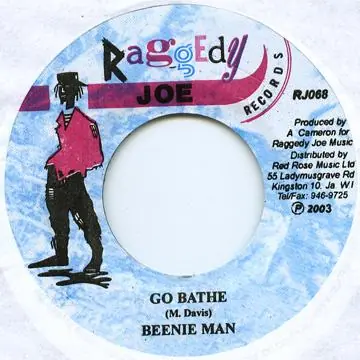 Weekend Sale ReggaeCollector.com - Beenie Man - Go Bathe (Raggedy Joe)