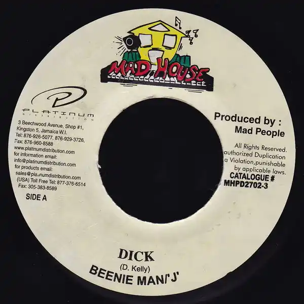 Certified ReggaeCollector.com - Beenie Man / 'J' - Dick (Mad House JM)
