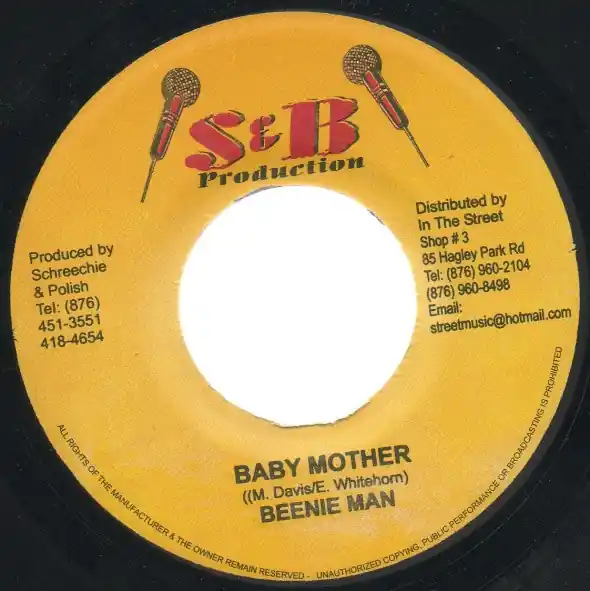 ReggaeCollector.com - Beenie Man / Kananga - Baby Mother/ Want Yuh (S & B Productions JM) Save Now