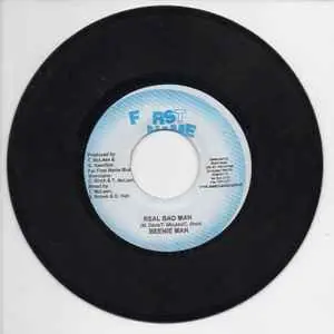 Hassle-Free Returns ReggaeCollector.com - Beenie Man / Tanto Metro & Devonte - Real Bad Man / Love Somebody (First Name Music JM)