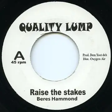 ReggaeCollector.com - Beres Hammond - Raise The Stakes (Quality Lump UK) Certified
