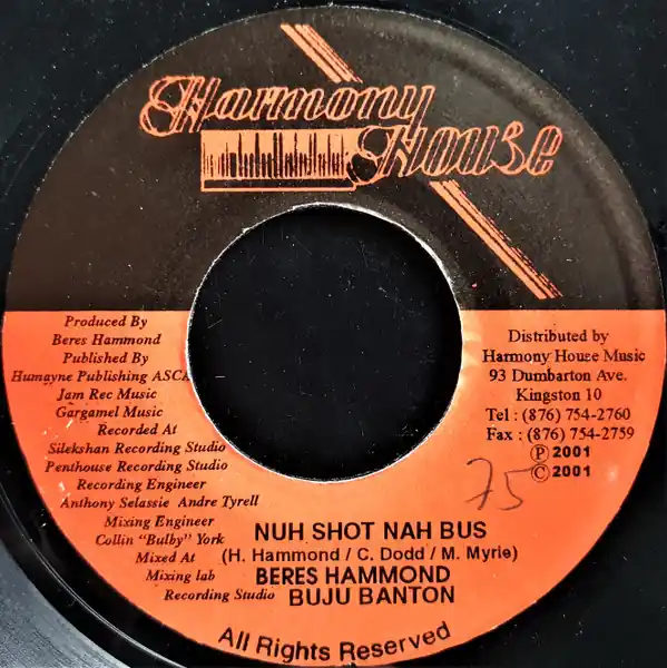 Direct From Factory ReggaeCollector.com - Beres Hammond / Buju Banton - Nuh Shot Nah Bus (Harmony House JM)