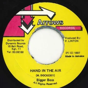 ReggaeCollector.com - Bigger Boss - Hand In The Air (Arrows) Direct From Factory