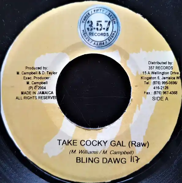 ReggaeCollector.com - Bling Dawg / Kiprich & Round Head - Take Cocky Gal / Weed A Mi Life (357 Records JM) Deal