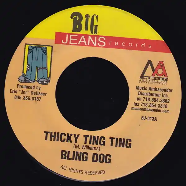 ReggaeCollector.com - Bling Dawg / Lady Saw - Thicky Ting Ting / Gal A Look (Big Jeans Records JM) Price Drop