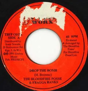 Grab Now ReggaeCollector.com - Blood Fire Posse, Fragga Ranks - Drop The Bomb (Studio Worx)