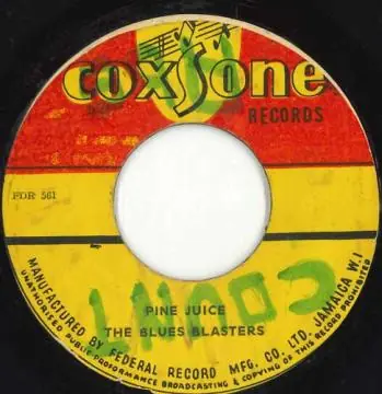 Direct From Manufacturer ReggaeCollector.com - Blues Blasters - Pine Juice (Coxsone)