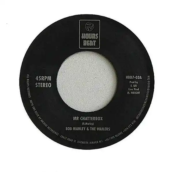 ReggaeCollector.com - Bob Marley & The Wailers - Mr Chatterbox (Hours Beat JM) Time-Limited