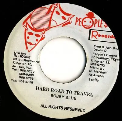 ReggaeCollector.com - Bobby Blue - Hard Road To Travel (People's Records JM) Buy Today