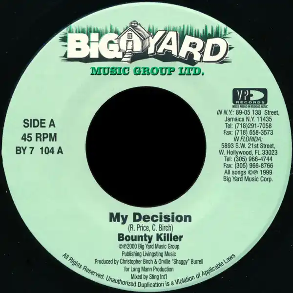 ReggaeCollector.com - Bounty Killer - My Decision (Big Yard Music Group Ltd. US) Weekend Sale