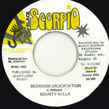ReggaeCollector.com - Bounty Killer - Bedroom Crucifixtion (Black Scorpio) Viral