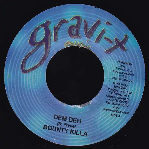 ReggaeCollector.com - Bounty Killer - Dem Deh (Gravi-T Music JM) Free Shipping