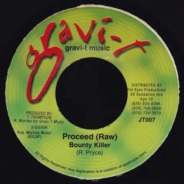 Big Sale ReggaeCollector.com - Bounty Killer - Proceed (Gravi-T Music JM)