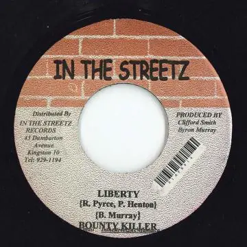 Hot Picks ReggaeCollector.com - Bounty Killer - Liberty (In The Streetz)