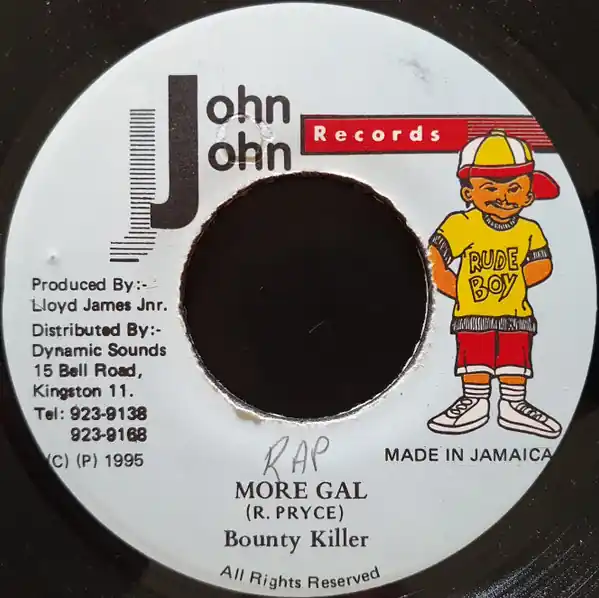ReggaeCollector.com - Bounty Killer - More Gal (John John Records JM) Holiday Sale