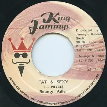 Fan Favorite ReggaeCollector.com - Bounty Killer - Fat & Sexy (King Jammys)