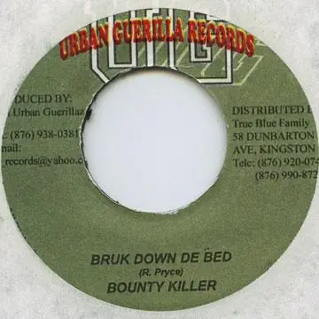 Holiday Sale ReggaeCollector.com - Bounty Killer - Bruk Down De Bed (Urban Guerilla)
