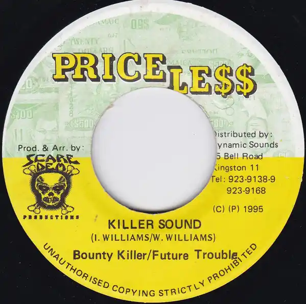Must Have ReggaeCollector.com - Bounty Killer / Future Troubles - Killer Sound (Price Less JM)