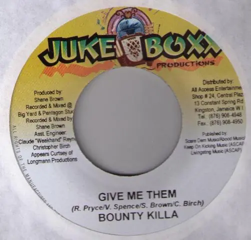 ReggaeCollector.com - Bounty Killer / Jagwa - Give Me Them / Mi Have It Yah (Juke Boxx Productions JM) Buy Today