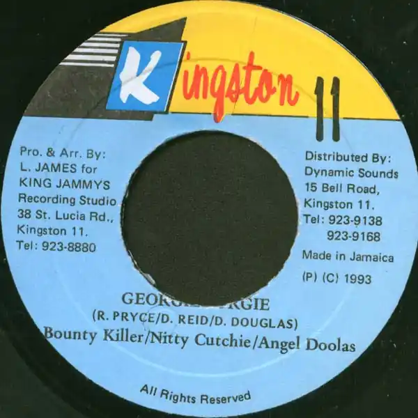 ReggaeCollector.com - Bounty Killer / Nitty Kutchie / Angel Doolas - Georgie Porgie (Kingston 11 JM) New Release