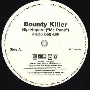 Grab Now ReggaeCollector.com - Bounty Killer, Fugees - Hip-Hopera (Mr Punk) (Radio Edit) (TVT US (33rpm))