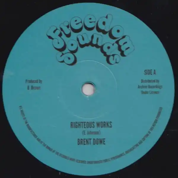 ReggaeCollector.com - Brent Dowe / Prince Alla - Righteous Works / City Without Pity (Freedom Sounds UK) Hot Deal