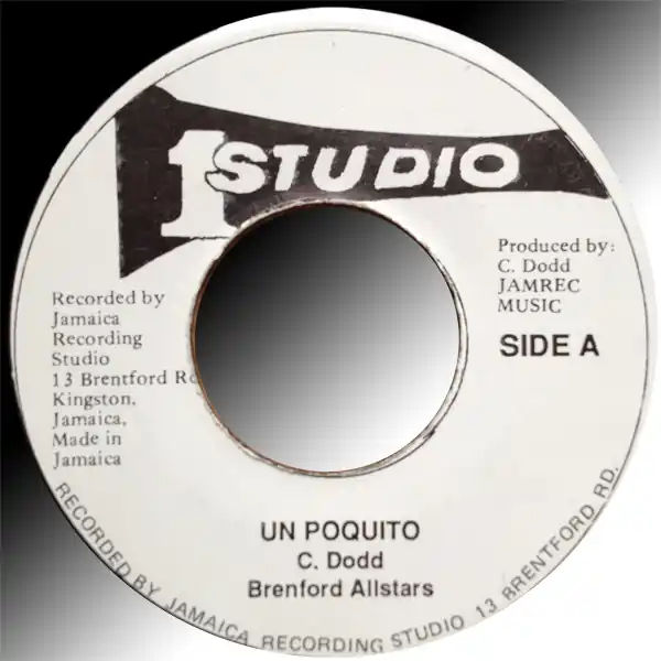 Popular ReggaeCollector.com - Brentford All Stars - Un Poquito (Studio One JM)