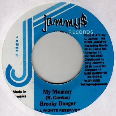 ReggaeCollector.com - Brooky Danger - My Mommy (Jammy's Records JM) Mega Sale