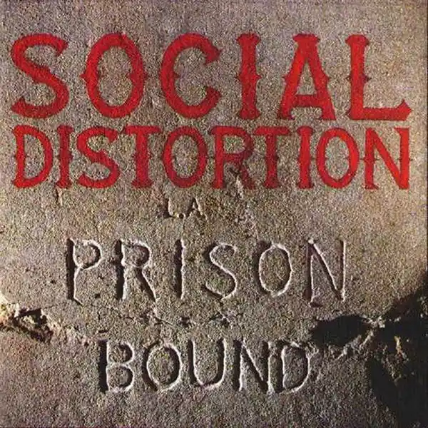 Buy Social Distortion : Prison Bound (LP, Album, RE) Online for a great price Free Returns