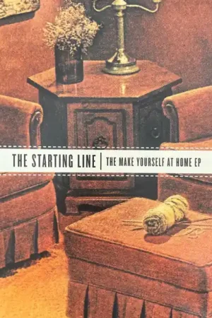 Limited Offer Buy The Starting Line : The Make Yourself At Home EP (LP, EP, RE, Bro) Online for a great price