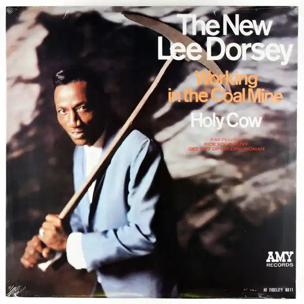 Trusted Brand Buy The New Lee Dorsey* : Working In The Coal Mine - Holy Cow (LP, Album, RE) Online for a great price