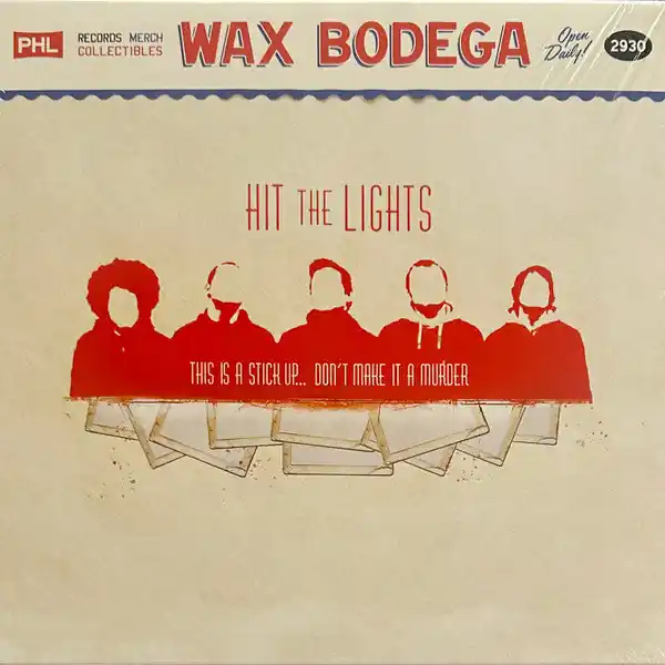 Best Price Buy Hit The Lights : This Is A Stick Up... Don't Make It A Murder (LP, Album, RE, Red) Online for a great price