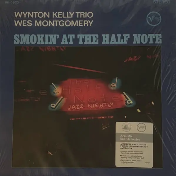 Top Pick Buy Wynton Kelly Trio / Wes Montgomery : Smokin' At The Half Note (LP, Album, RE, 180) Online for a great price