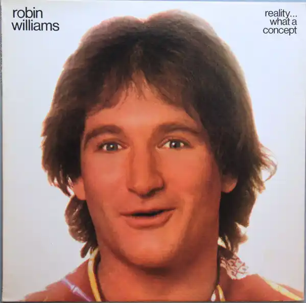 Buy Robin Williams : Reality... What A Concept (LP, Album, RP, 53 ) Online for a great price Final Sale