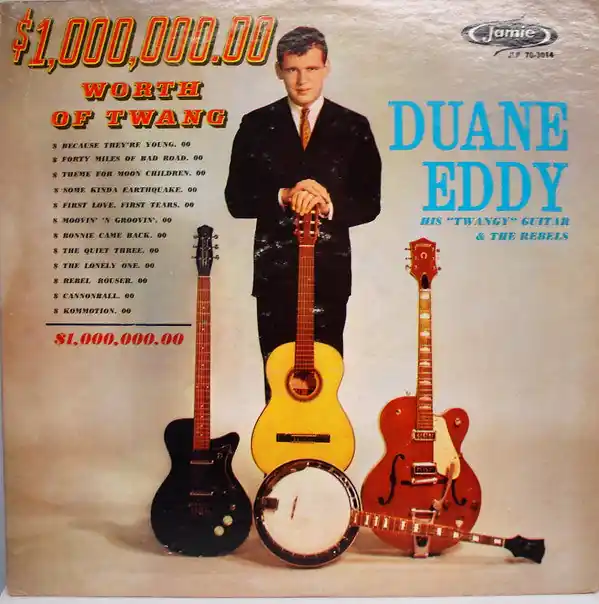 Buy Duane Eddy His "Twangy" Guitar & The Rebels* : $1,000,000.00 Worth Of Twang (LP, Album, Mono, Pri) Online for a great price Popular