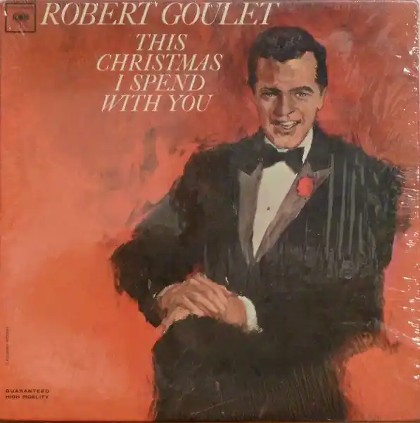 Professional Grade Buy Robert Goulet : This Christmas I Spend With You (LP, Album, Mono, RE) Online for a great price