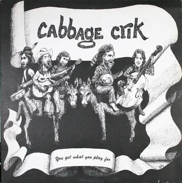 Top Pick Buy Cabbage Crik : You Get What You Play For (LP, Album) Online for a great price