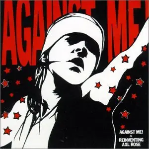 Secure Checkout Buy Against Me! : Reinventing Axl Rose (LP, Album, RP, Bro) Online for a great price