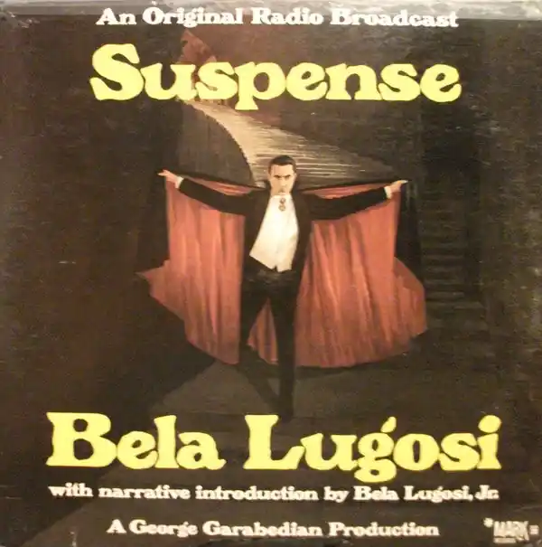 Factory Price Buy Bela Lugosi : Suspense (An Original Radio Broadcast) (LP, Mono) Online for a great price
