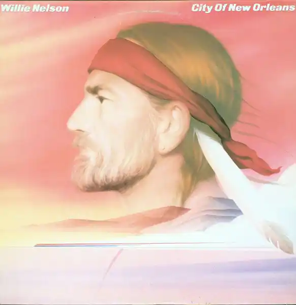 Buy Willie Nelson : City Of New Orleans (LP, Album, Car) Online for a great price Today Only