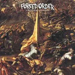 Buy Forced Order : Vanished Crusade (LP, Ltd, Gol) Online for a great price Modern